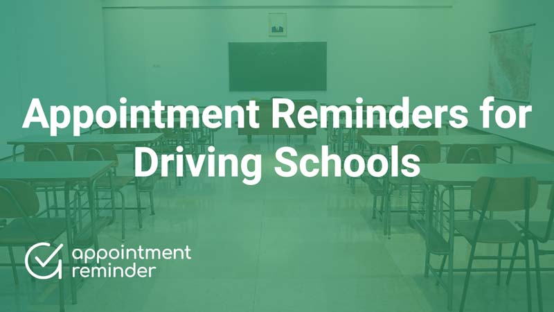 Driving Schools and Instructors | AppointmentReminder.com